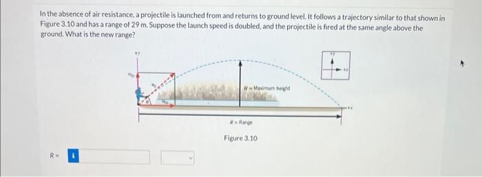 Resistance horizontal absence air projectile range launched given ground level